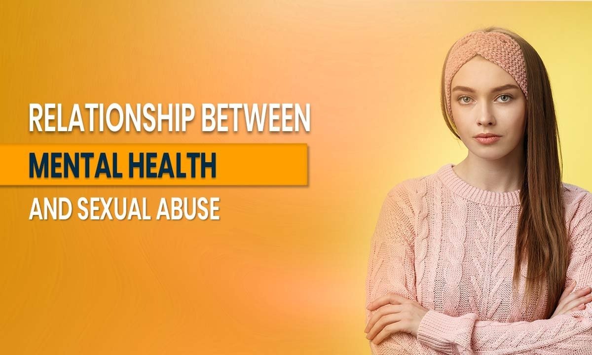 Relationship Between Mental Health and Sexual Abuse