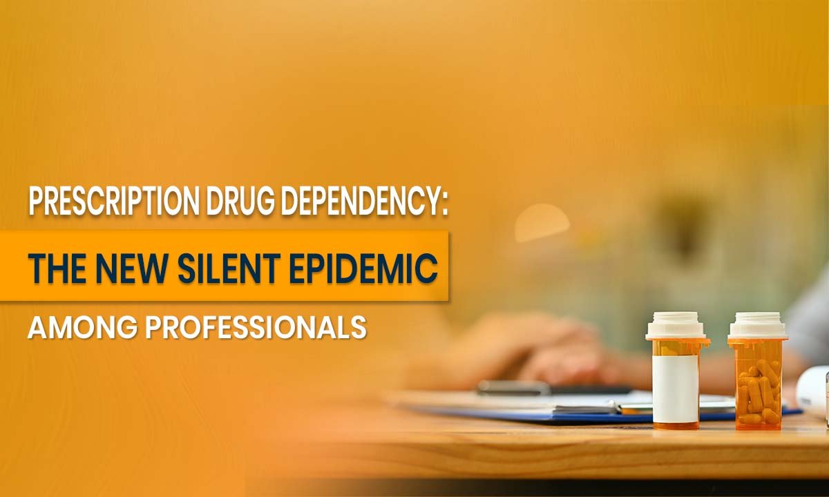 How Prescription Drug Dependency Is Impacting Professionals Today