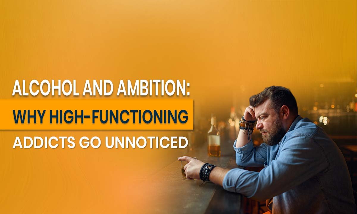 The Silent Struggle: High-Functioning Addicts and Their Ambition
