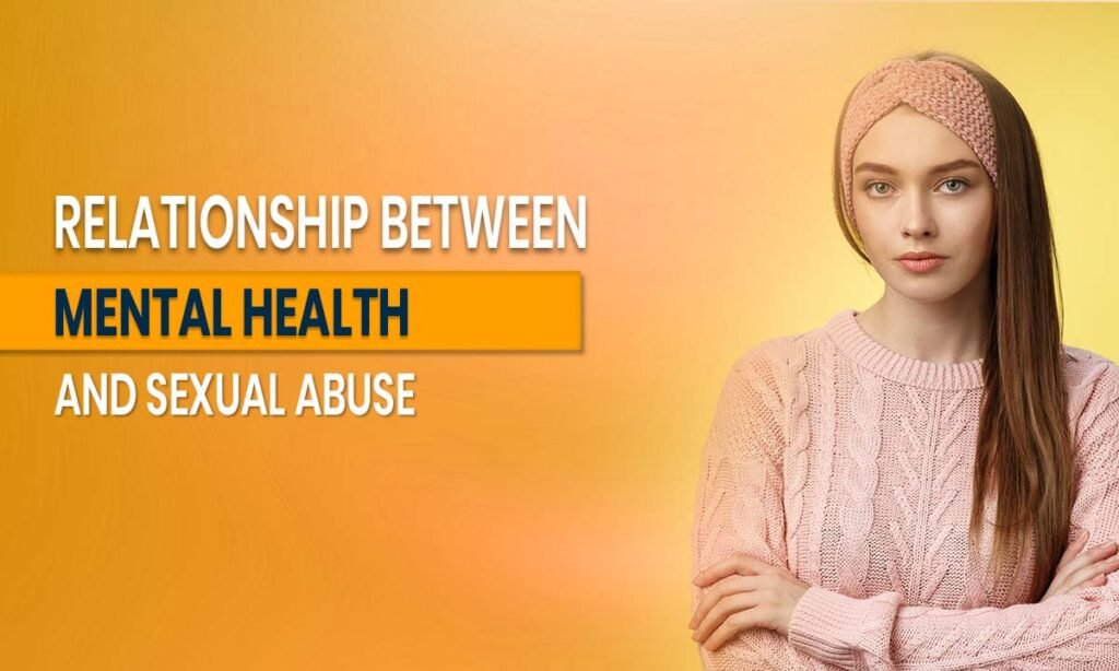 relationship-between-mental-health-and-sexual-abuse