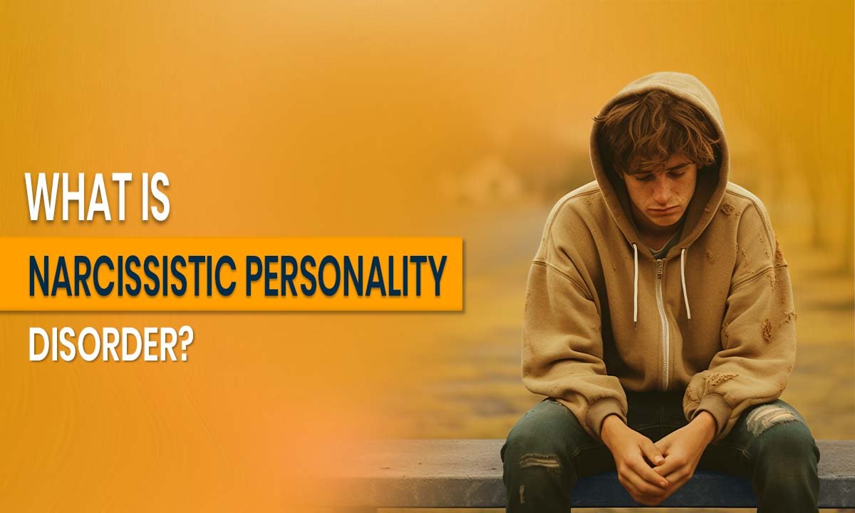 What is Narcissistic Personality Disorder_